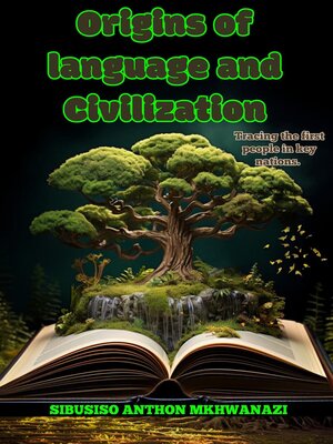 cover image of Origins of Language and Civilization